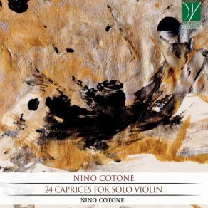 Download track Caprices For Solo Violin No. 16 In G-Sharp Minor Nino Cotone