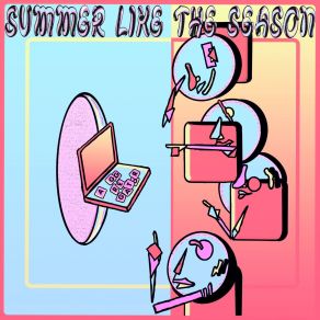 Download track Now You're Mine Summer Like The Season