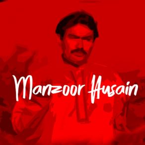 Download track Tera Ang Ang Rab Ny Bnaya Manzoor Husain Thiraj