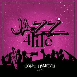 Download track The Mess Is Here Lionel Hampton