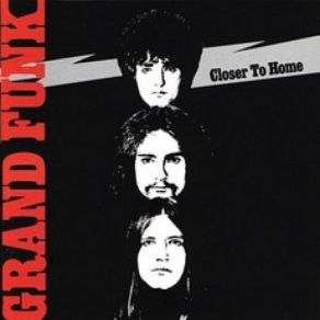 Download track Get It Together Grand Funk Railroad