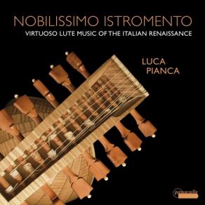 Download track Las Je M'y Plains (Version For Lute By Francesco Da Milano) Pianca Luca