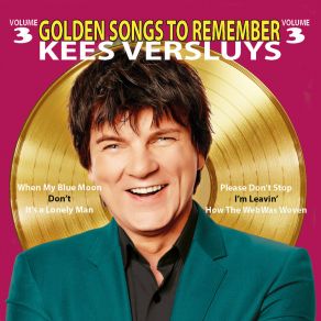 Download track When My Blue Moon Turns To Gold Again Kees Versluys