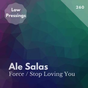 Download track Force Ale Salas