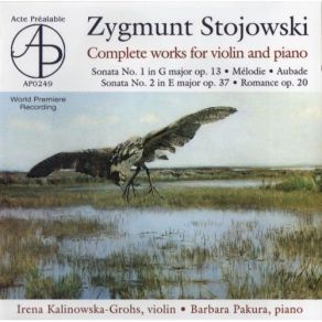 Download track 2. Sonata For Violin And Piano No. 1 In G Major - II. Allegretto Capriccioso Zygmunt Stojowski