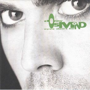 Download track Eyes Don'T Lie Donny Osmond