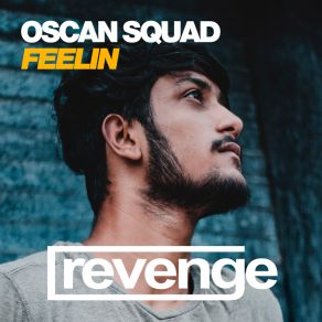 Download track Feelin (Original Mix) Ozcan Squad