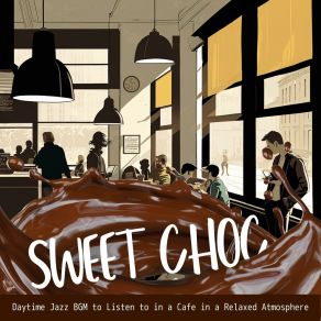 Download track Daydreams By The Fireside Sweet Choc