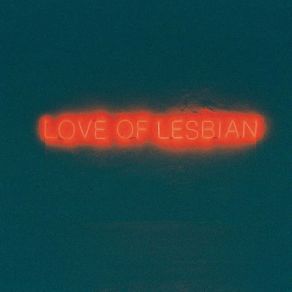 Download track Tercero Segunda Love Of Lesbian