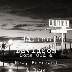 Download track Any Simple Way Harlem Davidson