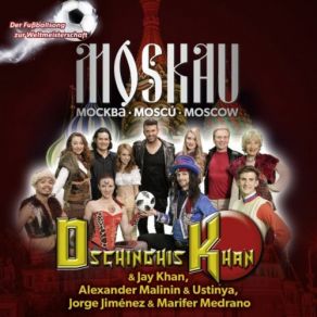 Download track Moscú (Spanish Version) Dschinghis KhanJorge Jiménez, Marifer Medrano