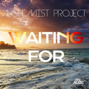 Download track Waiting For (Radio) Alchemist Project