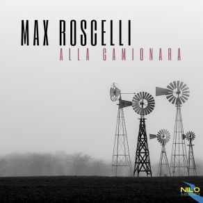 Download track Niente Per Niente Max Roscelli