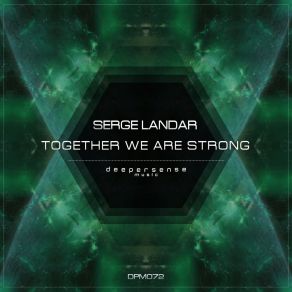 Download track Together We Are Strong Serge Landar