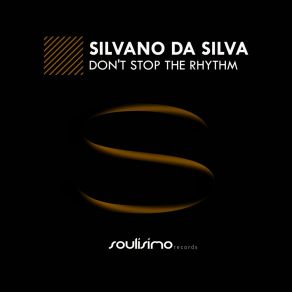 Download track Don't Stop The Rhythm Silvano Da Silva