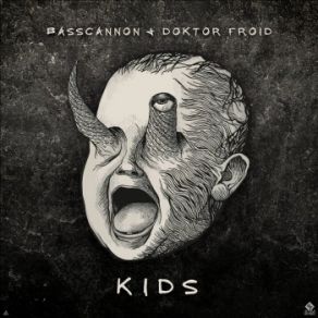 Download track KIDS Basscannon, Doktor Froid