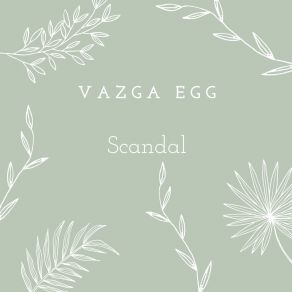 Download track My Little Baby Vazga Egg