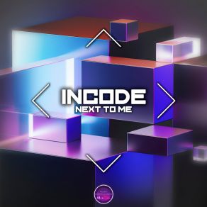 Download track Next To Me (Speed Version) Incode