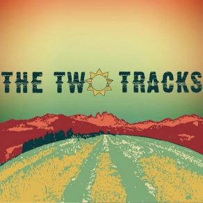 Download track Going Somewhere Two Tracks