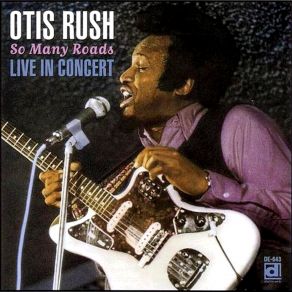 Download track Everyday I Have The Blues Otis Rush