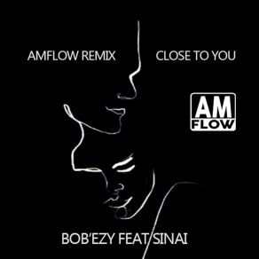 Download track Close To You (Instrumental Mix) AmFlow