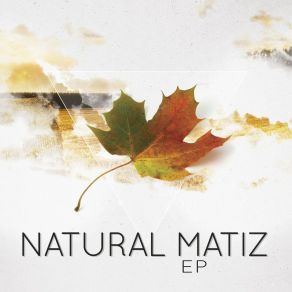 Download track Supervivencia Natural Matiz