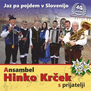 Download track Bodi Z Menoj Ansambel Hinko KrčekMojca Bitenc