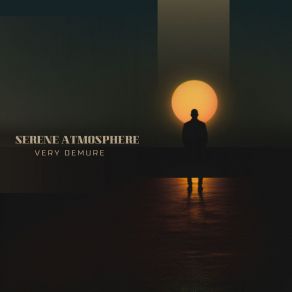 Download track Serene Atmosphere Very Demure