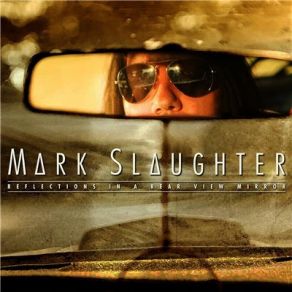 Download track Baby Wants Mark Slaughter