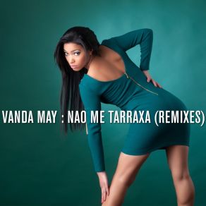 Download track Nao Me Tarraxa (Scad Madmixx Remix) Vanda May