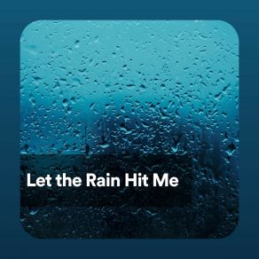 Download track Improve Rain Always Raining