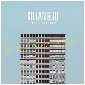 Download track Suburbia Kilian & Jo