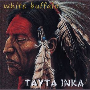 Download track Tatanka Tayta Inka