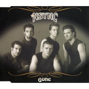 Download track Gone (Gone Clubbin' - I'll Be Back Late Mix) NSYNC