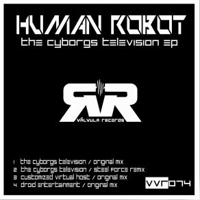 Download track Customized Virtual Host (Original Mix) Human Robot