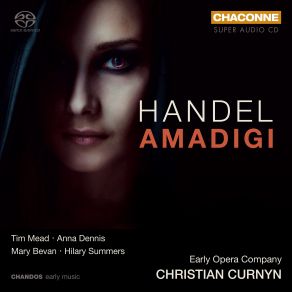 Download track 17. Act I - Scene 7: Recit. Oriana: Cieli Che Fia? Qual Rumore Improvviso Georg Friedrich Händel