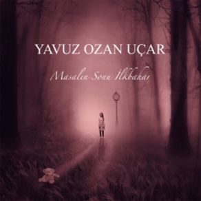 Download track Çocuğun Şarkısı Yavuz Ozan Uçar