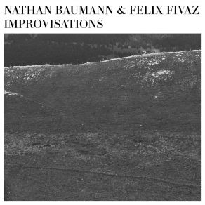 Download track Improvisation 6 Félix Fivaz