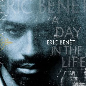 Download track Dust In The Wind Eric BenétKevin Davis