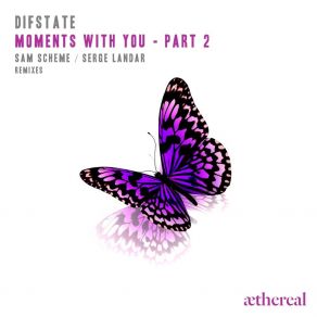 Download track Moments With You (Serge Landar Dream Remix) Difstate