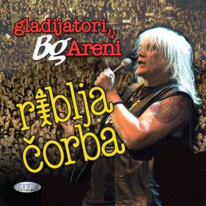 Download track Srbin Je Lud (Live) Riblja Corba