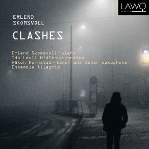 Download track Clashes, A Diversemigratonal Concerto For Accordion Soloist And String Orchestra II. The Soft Movement Of A Butterfly's Wing Håkon Kornstad, Erlend Skomsvoll, Ida Løvli Hidle