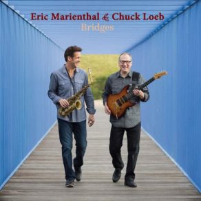 Download track Lucky Southern Eric Marienthal, Chuck Loeb