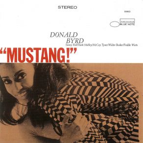 Download track Fly Little Bird Fly Donald Byrd