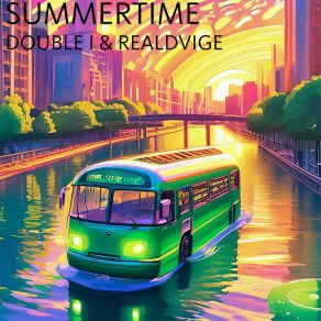 Download track Summertime RealDvige