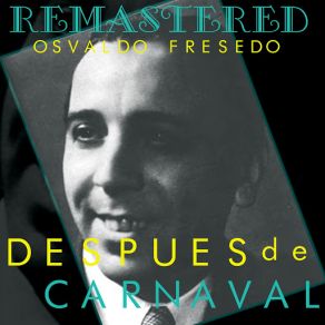 Download track Muñequita De París (Remastered) Osvaldo Fresedo