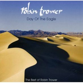 Download track Day Of The Eagle Robin Trower