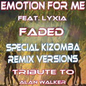 Download track Faded (Special Kizomba Remix) Lixya