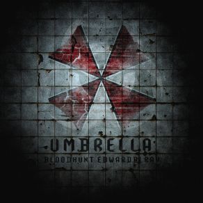 Download track Umbrella (Sped Up) BloodHunt