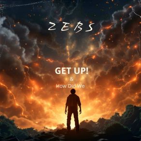 Download track Get Up Zebs